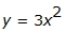 y equals 3 x squared 